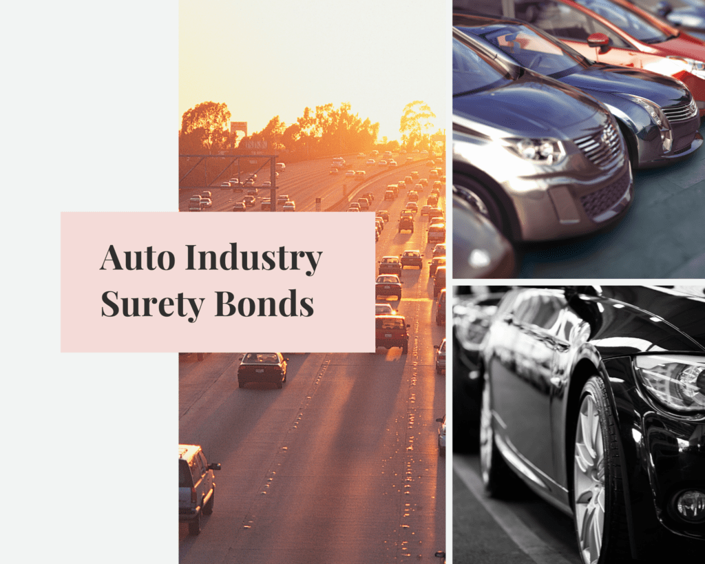 Auto Surety Bonds - Types of Surety Bonds Needed for the Auto Industry - Auto Surety Bond with Photos of Cars as Background