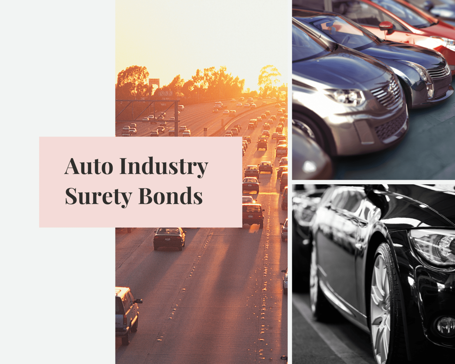 Types of Surety Bonds Needed for the Auto Industry