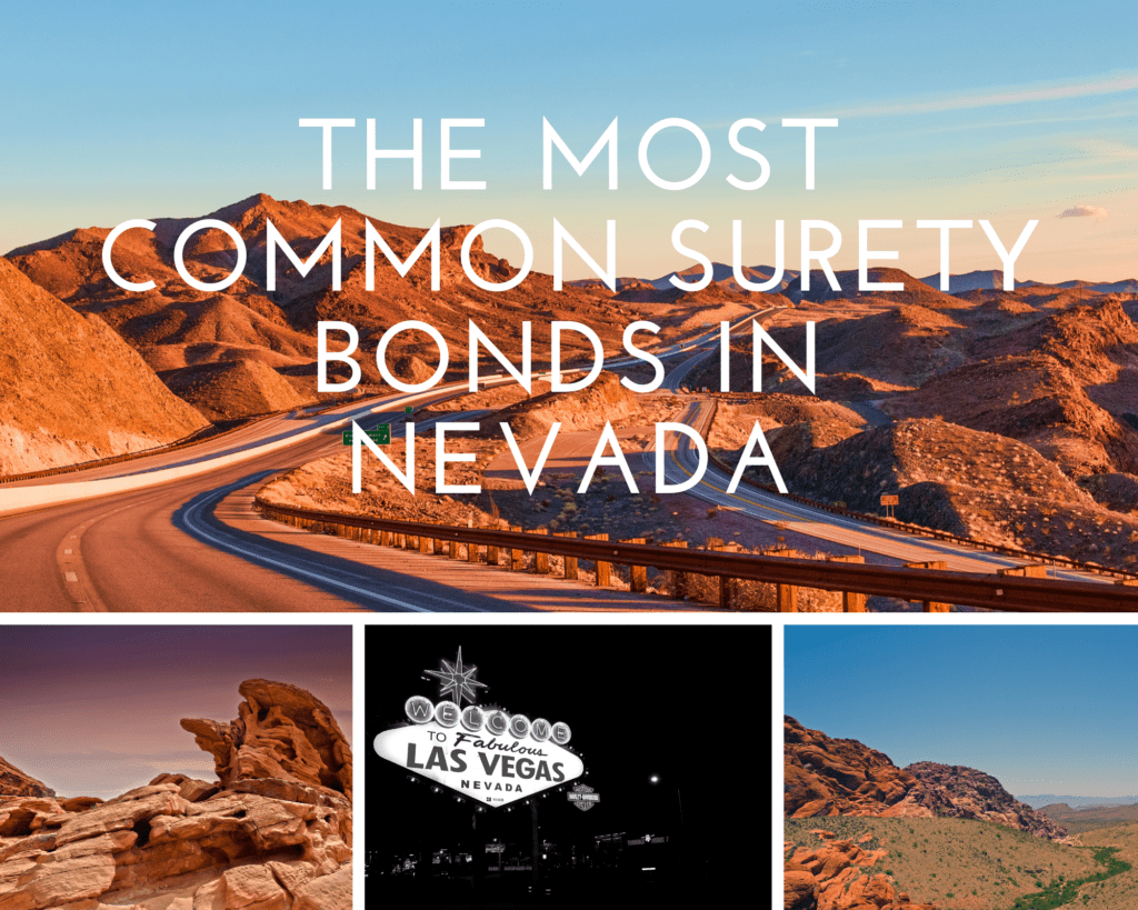 Common Surety Bonds in Nevada - What is Nevada Contractor License Bond? - Views in Nevada