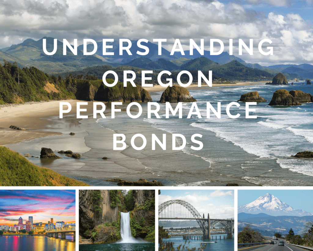 oregon performance bonds - What Is a Performance Bond - places to visit in oregon