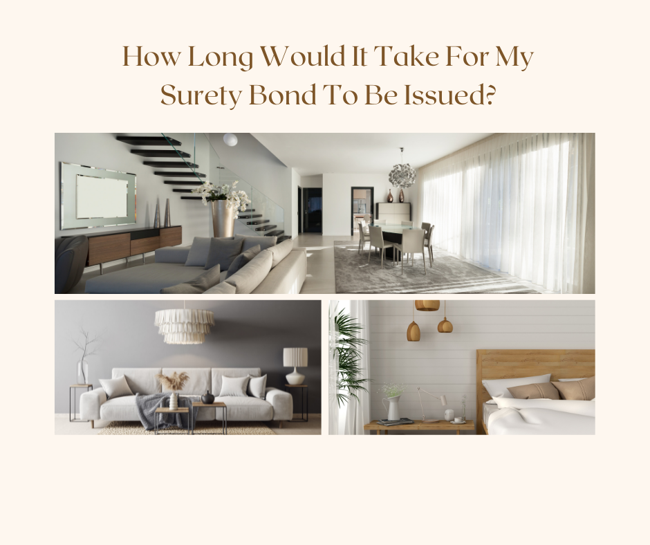 surety bond - how long does it take to get a surety bond - interior design of a modern house