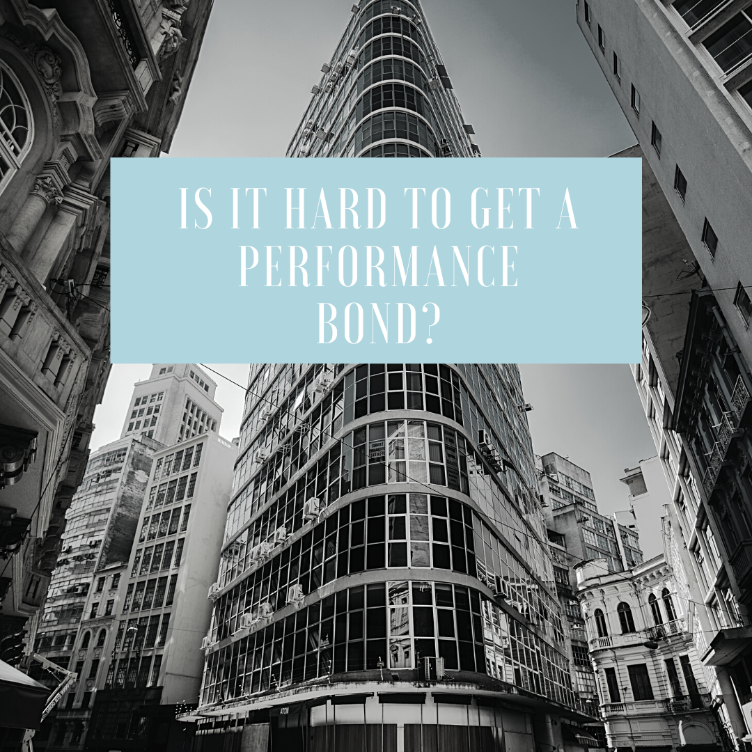 performance bond - how fast can I get a performance bond - buildings in black and white and blue text box