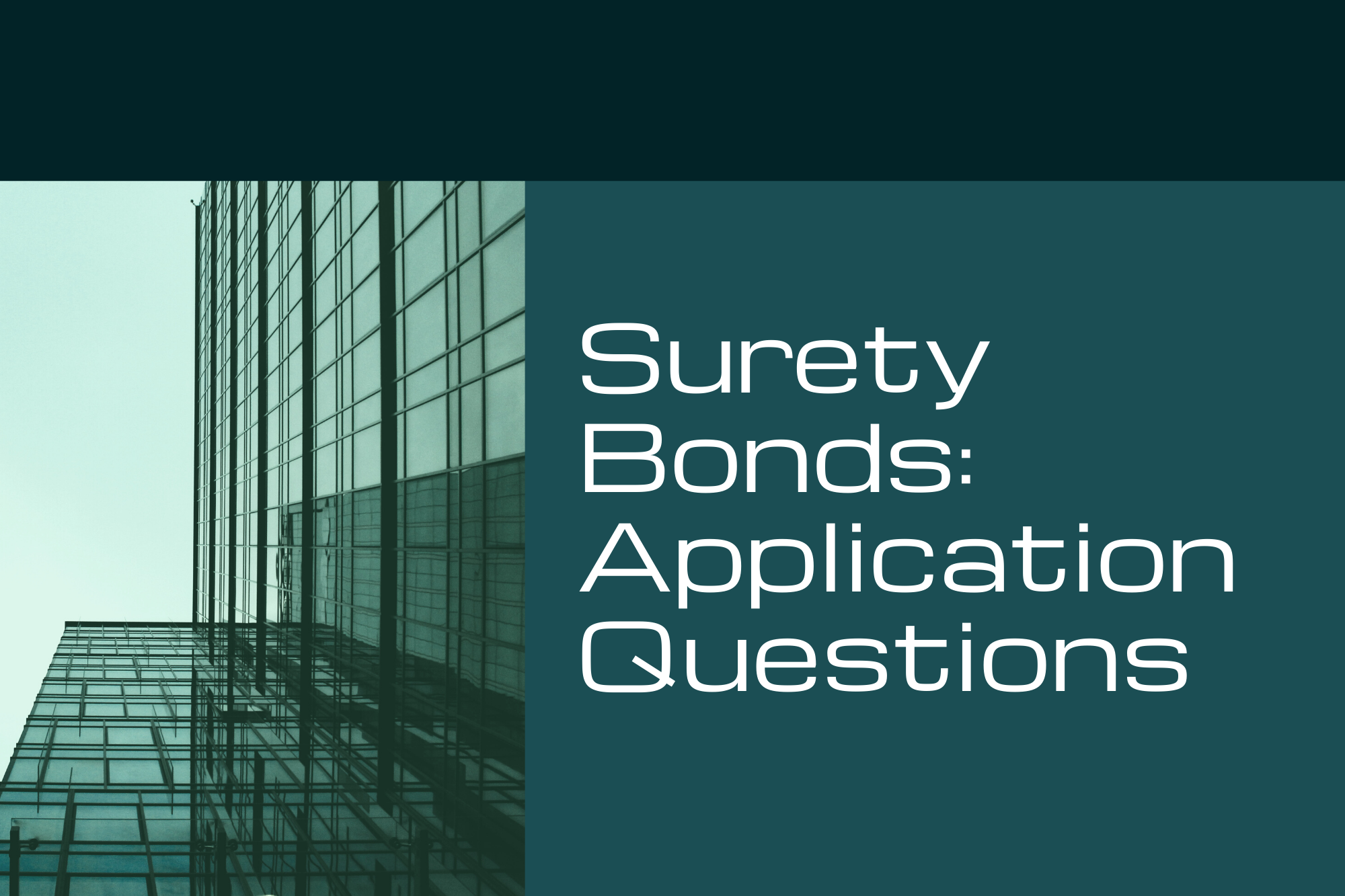surety bonds - what is the process to get a surety bond - building interior in blue green background