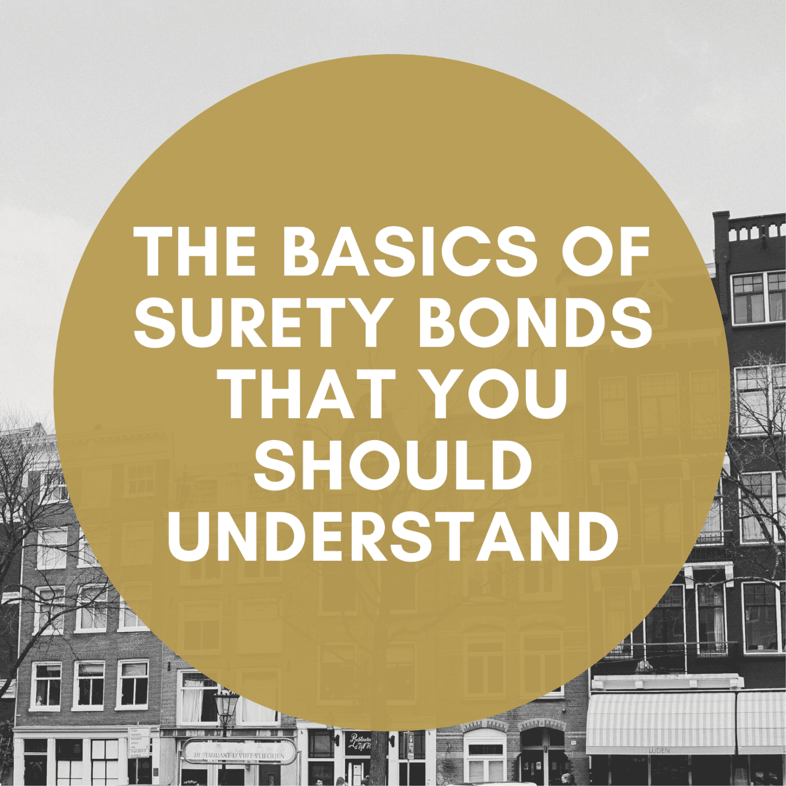 The Basics Of Surety Bonds That You Should Understand