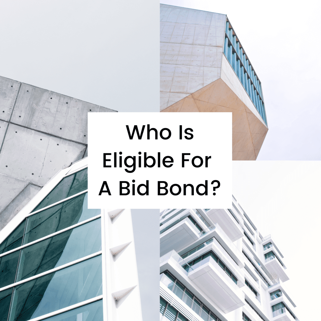 who-is-eligible-for-a-bid-bond