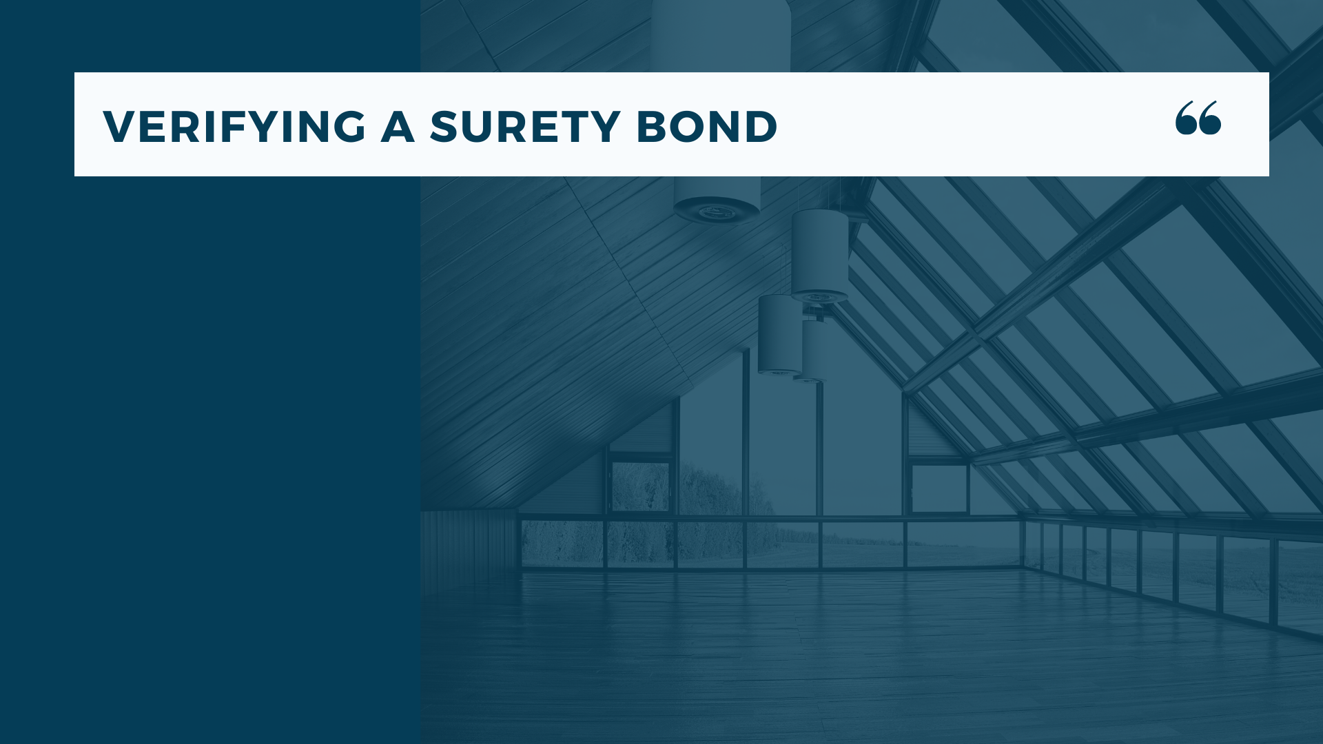 surety bond - How can you verify a surety bond - modern building in blue hue