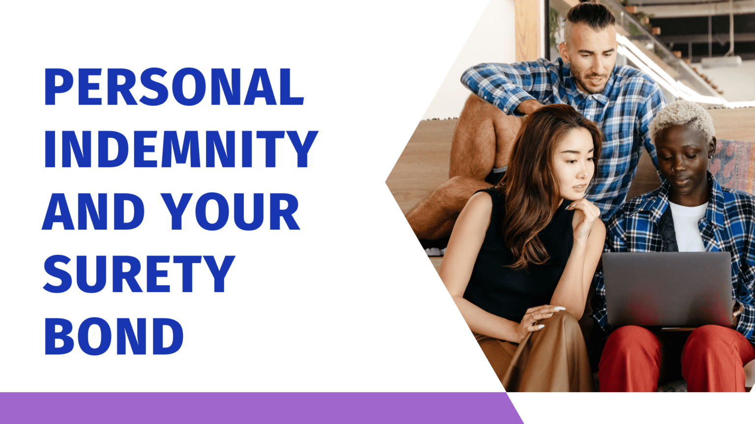 Personal Indemnity And Your Surety Bond