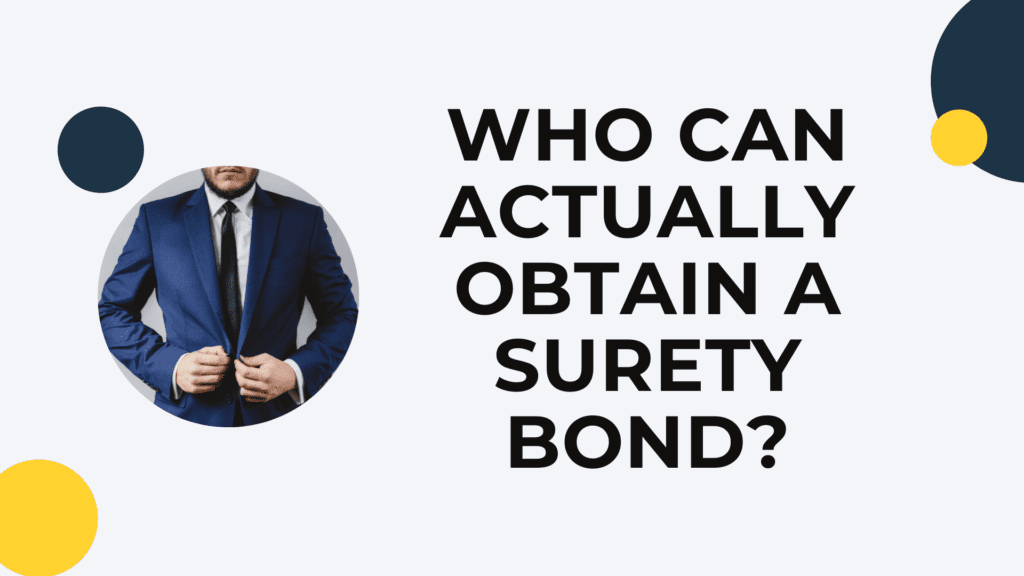 who-can-actually-obtain-a-surety-bond