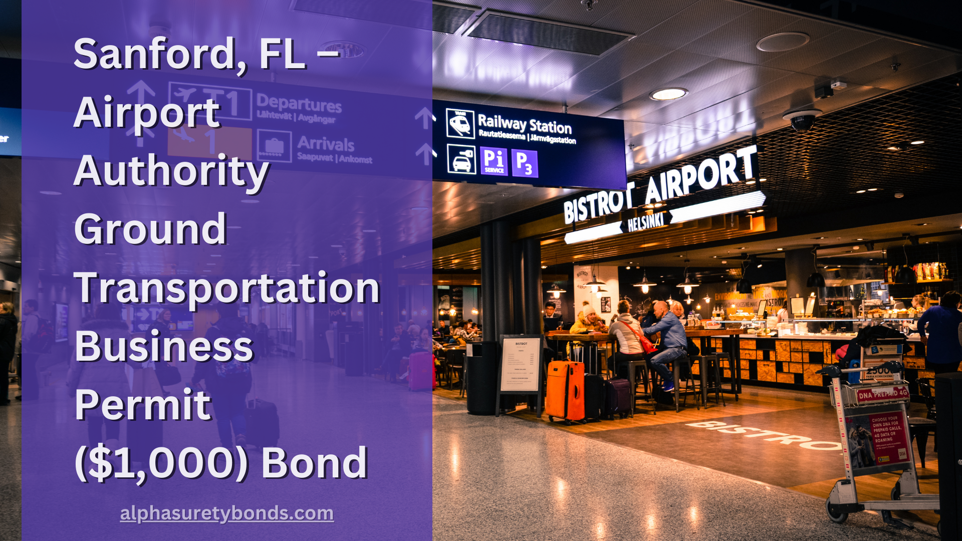 Sanford, FL – Airport Authority Ground Transportation Business Permit ($1,000) Bond