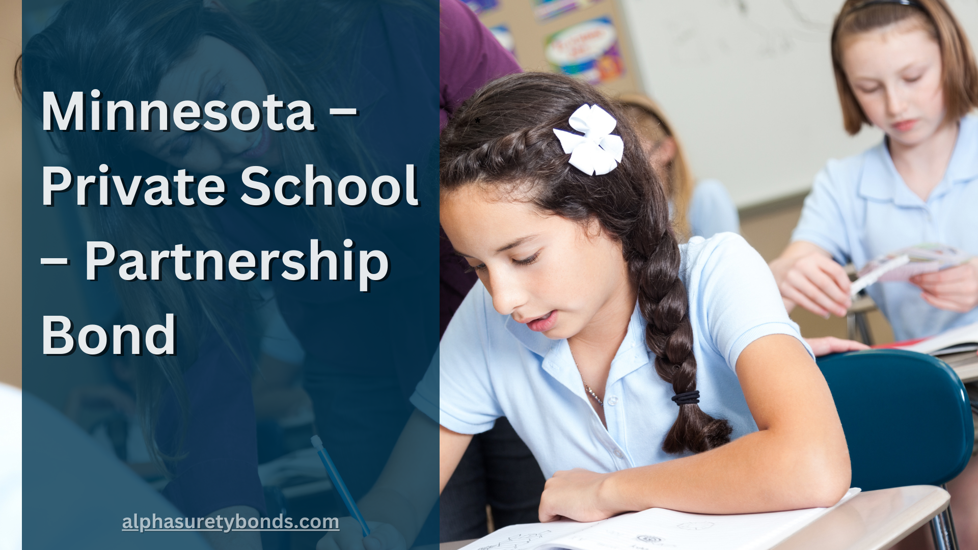 Minnesota – Private School – Partnership Bond