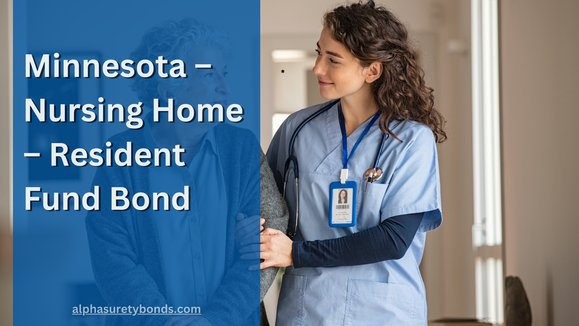 Minnesota – Nursing Home – Resident Fund Bond
