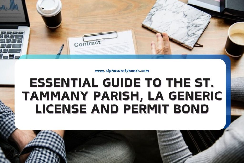 Essential Guide to the St. Tammany Parish, LA Generic License and